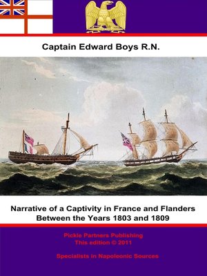 cover image of Narrative of a Captivity in France and Flanders Between the Years 1803 and 1809